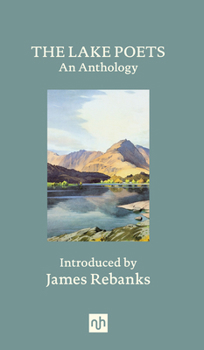 Hardcover The Lake Poets: An Anthology Book