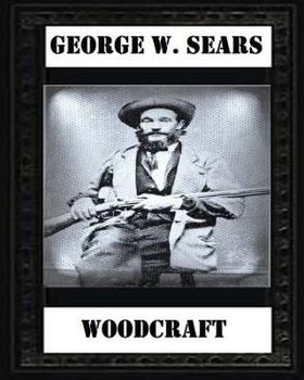 Paperback Woodcraft by George W. Sears Book