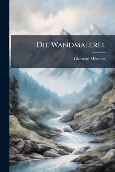 Paperback Die Wandmalerei. [German] Book