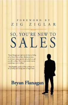Paperback So You're New to Sales Book