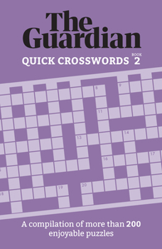 Paperback Quick Crosswords 2: A Collection of More Than 200 Engaging Puzzles Book