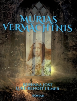 Paperback Murias Vermächtnis: Roman [German] Book