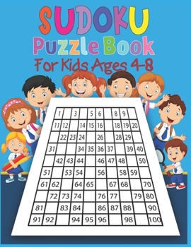 Paperback Sudoku puzzle book for kids ages 4-8: 250 Sudoku Puzzles Easy to Hard with solution- Best sudoku puzzle book for kids Book