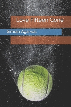 Paperback Love Fifteen Gone Book