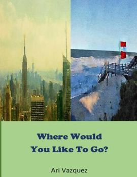 Paperback Where would you like to go? Book