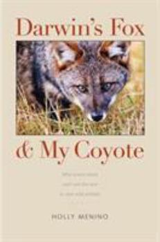 Hardcover Darwin's Fox and My Coyote Book