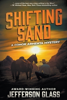 Paperback Shifting Sand: A Conor Armenta Western Mystery Book