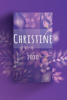 Paperback Terminkalender 2020: F?r Christine personalisierter Taschenkalender und Tagesplaner ca DIN A5 - 376 Seiten - 1 Seite pro Tag - Tagebuch - W [German] Book