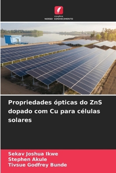 Paperback Propriedades ópticas do ZnS dopado com Cu para células solares [Portuguese] Book