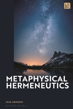 Hardcover Metaphysical Hermeneutics Book