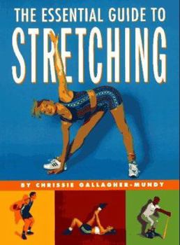 Paperback The Essential Guide to Stretching Book
