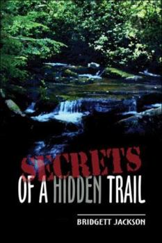Paperback Secrets of a Hidden Trail Book