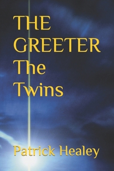 Paperback THE GREETER The Twins Book