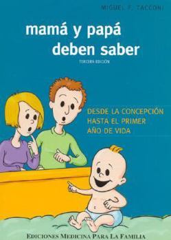 Paperback Mama y Papa Deben Saber (Spanish Edition) [Spanish] Book