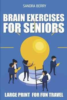 Paperback Brain Exercises For Seniors: Number Puzzles - Large Print For Fun Travel Book