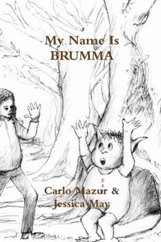 Hardcover My Name Is BRUMMA Book