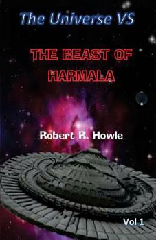 Paperback The Universe vs: The Beast of Harmala Book