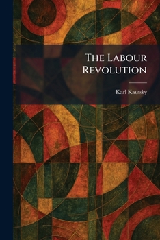 The Labour Revolution (Routledge Revivals)