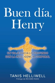 Paperback Buen día, Henry [Spanish] Book