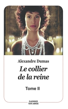 Le Collier de la Reine: Tome 2 (Mémoires d'un médecin) (French Edition)