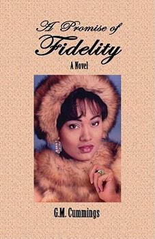 Paperback A Promise of Fidelity A Novel Book