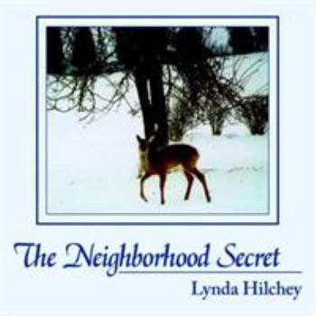 Paperback The Neighborhood Secret Book