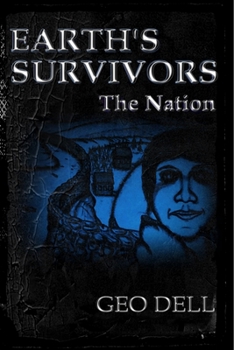 Paperback Earth's Survivors The Nation Book