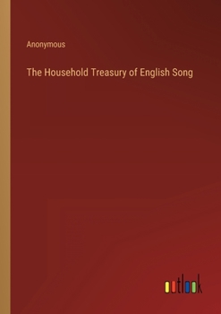Paperback The Household Treasury of English Song Book