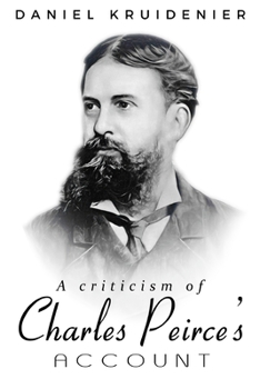 Paperback A Criticism of Charles Peirce's Account Book