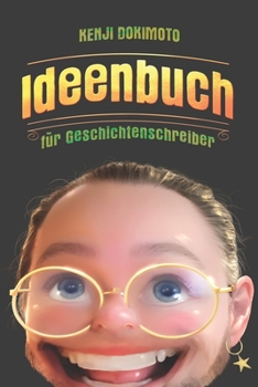 Paperback Ideenbuch: für Geschichtenschreiber [German] Book