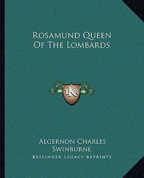 Paperback Rosamund Queen Of The Lombards Book