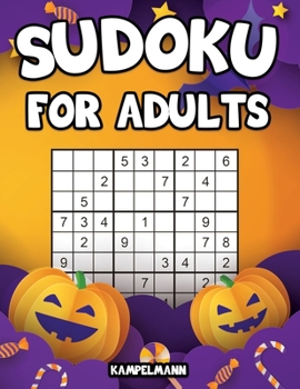 Paperback Sudoku for Adults: 200 Sudoku Puzzles for Adults with Solutions - Large Print - Halloween Edition [Large Print] Book