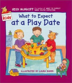 Library Binding What to Expect at a Play Date Book