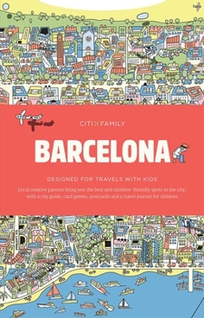 Paperback Citixfamily: Barcelona: Travel with Kids Book