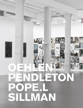 Hardcover Oehlen, Pendleton, Pope.L, Sillman Book