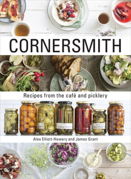 Hardcover Cornersmith: Recipes from the Cafe and Picklery Book