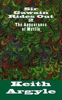 Paperback Sir Gawain Rides Out: The Appearance of Merlin Book