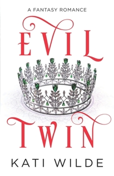 Evil Twin - Book  of the Villains in Love