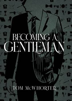 Paperback Becoming A Gentleman Book