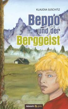 Paperback Beppo und der Berggeist [German] Book