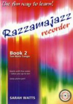 Paperback Razzmajazz Recorder: Bk. 2: The Fun Way to Learn (Razzamajazz) Book