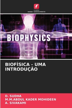 Biofísica - Uma Introdução (Portuguese Edition)