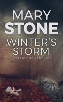 Winter's Storm - Book #8 of the Winter Black