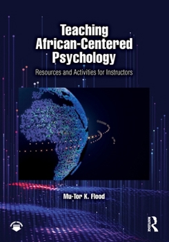 Paperback Teaching African-Centered Psychology: Resources and Activities for Instructors Book