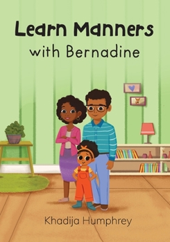 Paperback Learn Manners with Bernadine Book