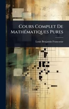 Hardcover Cours Complet De MathÃ(c)matiques Pures [French] Book