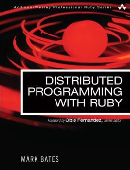 Paperback Distributed Programming with Ruby Book