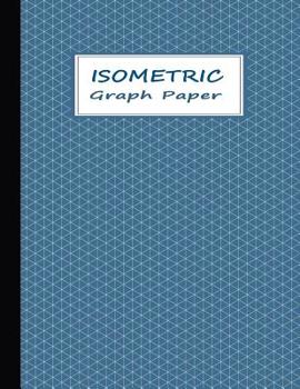 Paperback Isometric Notebook: Graph Paper with Grid of Equilateral Triangles - White on Blue Book