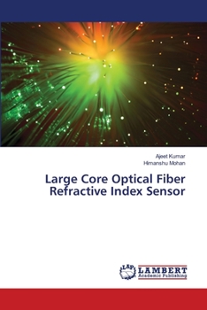 Paperback Large Core Optical Fiber Refractive Index Sensor Book