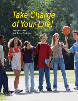 Take Charge of Your Life